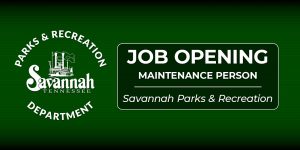 Job Opening Maintenance Person Savannah Parks & Recreation