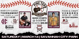 Pine Tar Music Festival banner. Saturday, March 14, 2026. Savannah City Park.